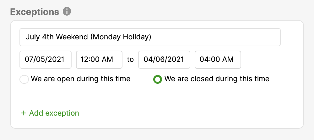 Closed hours for July 4th weekend, indicating specific dates and times.