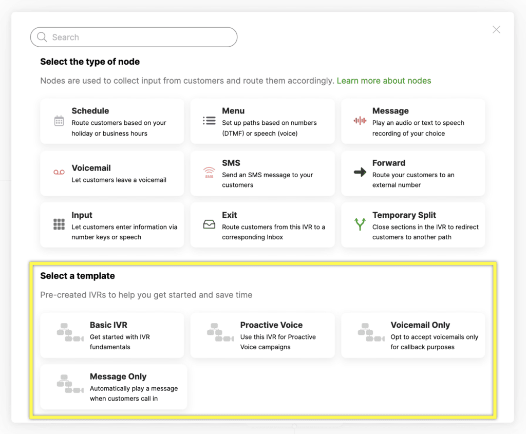 Selection options for IVR templates to streamline customer interactions and routing.