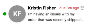 User Kristin Fisher reports an issue with her recently shipped order.