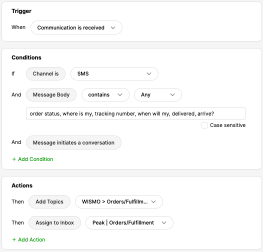 SMS communication trigger with conditions and actions for order status inquiries.