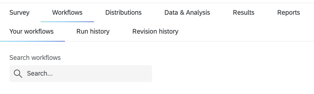 Navigation menu displaying options for workflows, search, and history management.