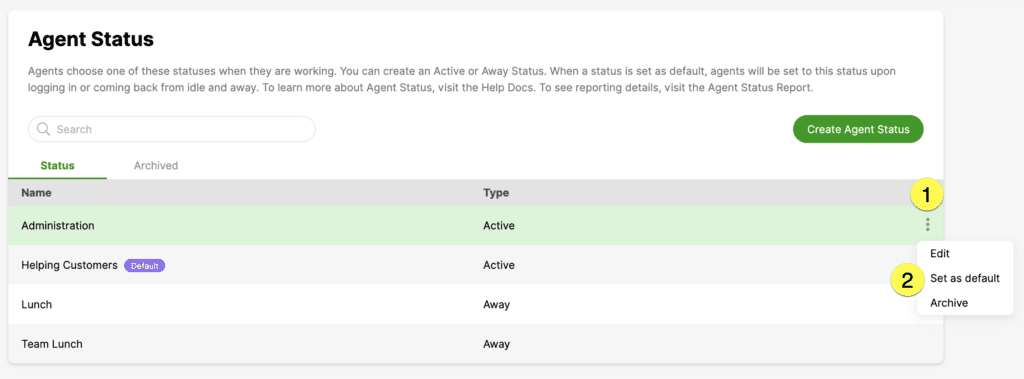 Overview of agent status options with highlighted actions for editing and setting defaults.