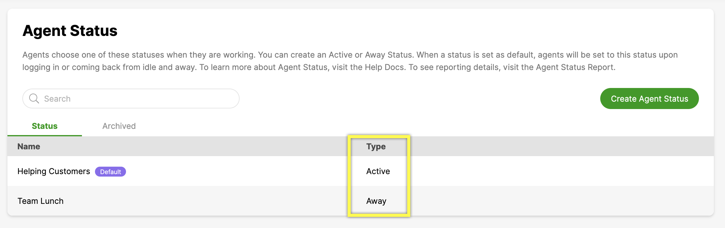 Overview of agent status options including Active and Away types for agents.