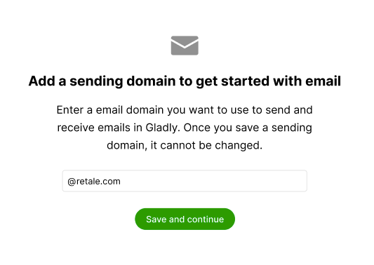 Input field for adding an email domain in Gladly platform with instructions.