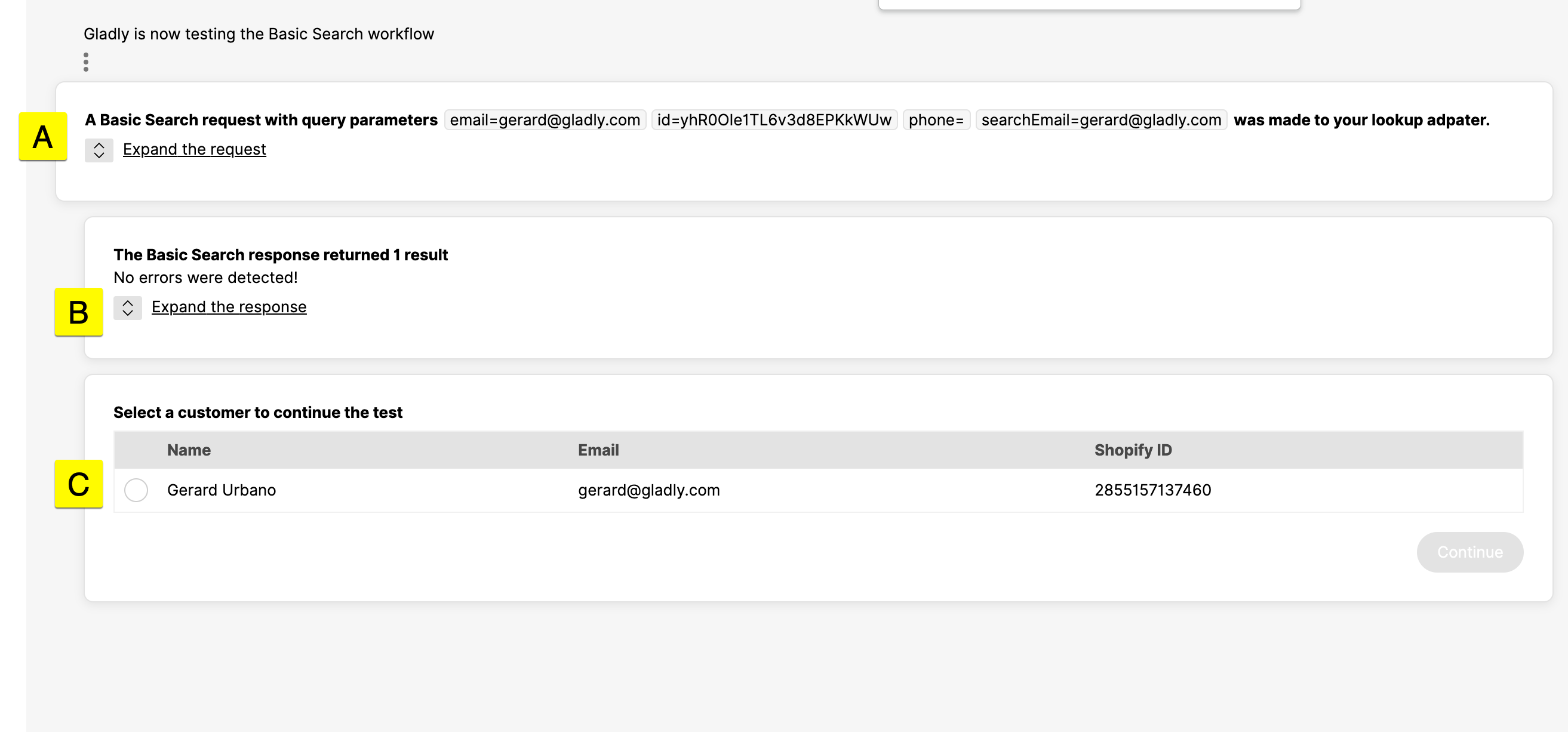 Gladly testing Basic Search workflow with query parameters and customer selection.