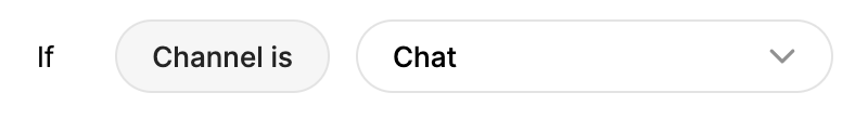 Conditional logic setup for chat channel selection in a user interface.