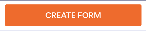 Button labeled 'CREATE FORM' for initiating form creation process on a webpage.