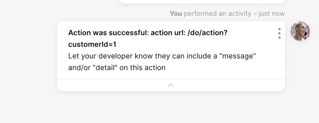 Notification indicating successful action with details for developers to include messages.