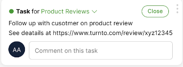 Task reminder to follow up with customer on product review details.