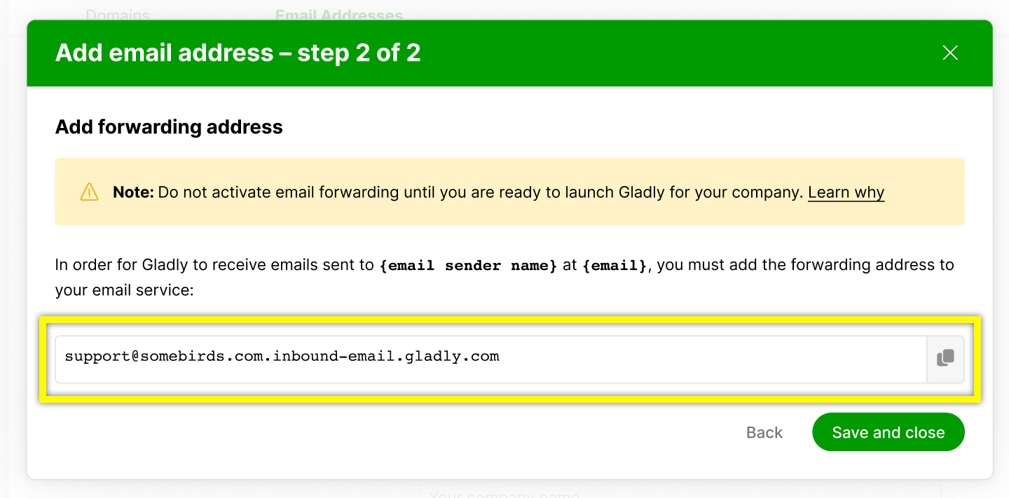 Instructions for adding an email forwarding address in Gladly's setup process.