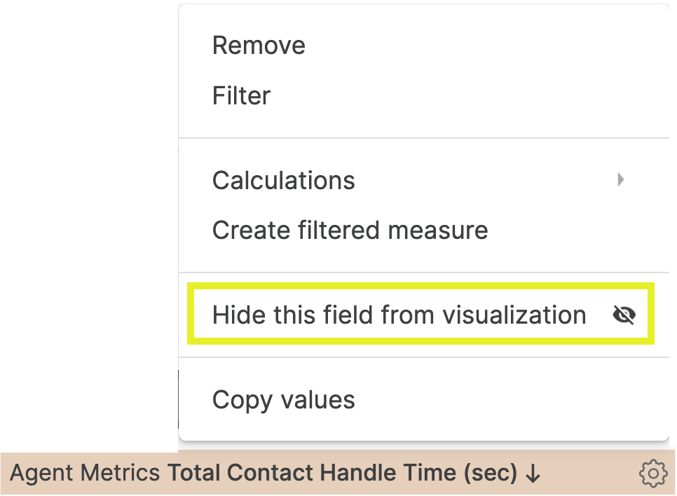 Menu options with a highlighted choice to hide a field from visualization.