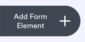 Button to add a new form element in a user interface design.