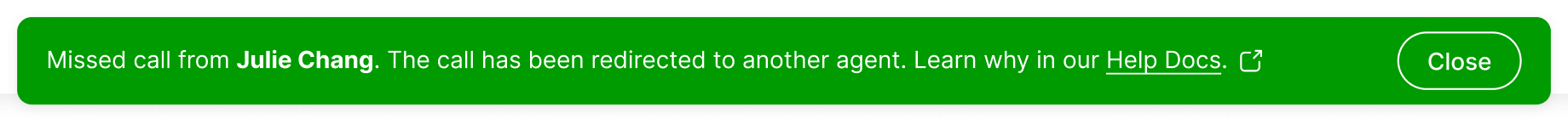 Notification of a missed call from Julie Chang, redirected to another agent.