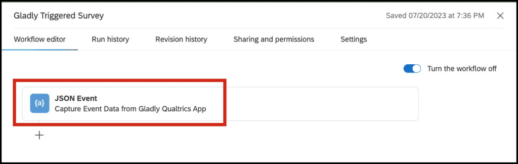 Workflow editor showing JSON Event for capturing data from Gladly Qualtrics App.