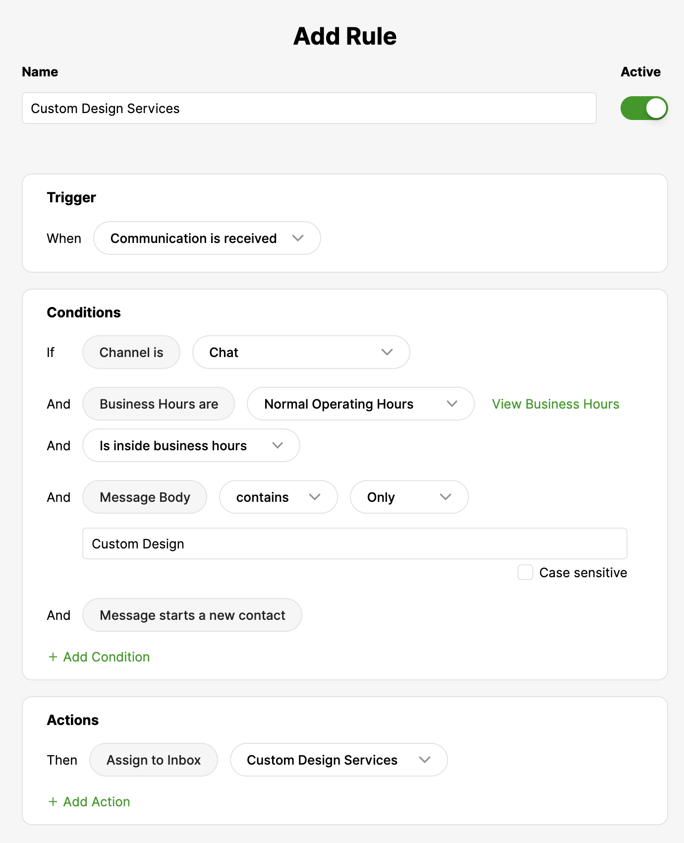 Rule setup for Custom Design Services based on chat communication and business hours.