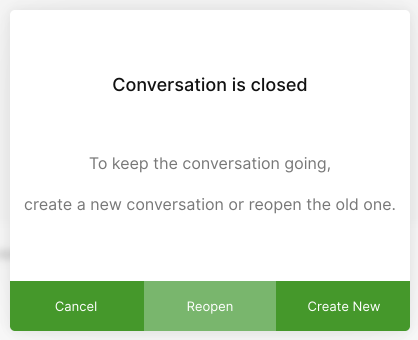 Message indicating conversation closure with options to reopen or create a new conversation.