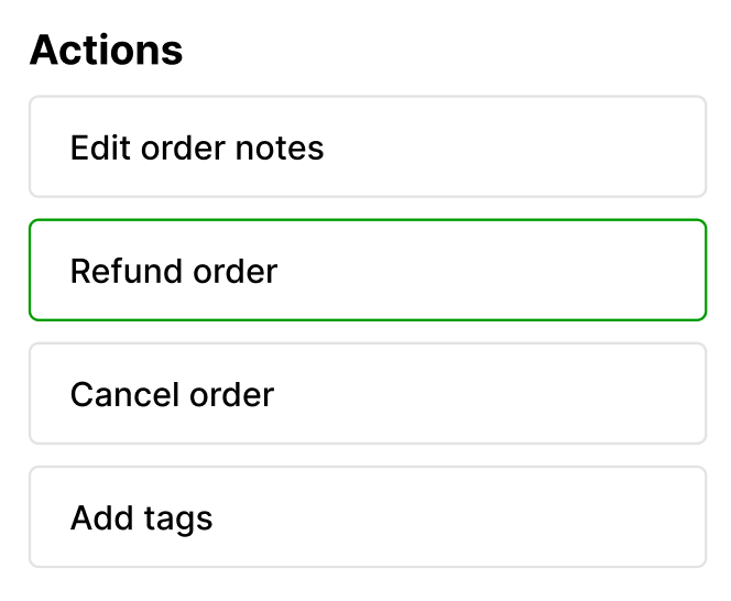 Options for managing orders including refund, cancel, and edit notes.