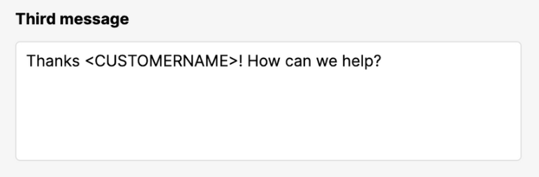 Message template thanking the customer and offering assistance with their needs.