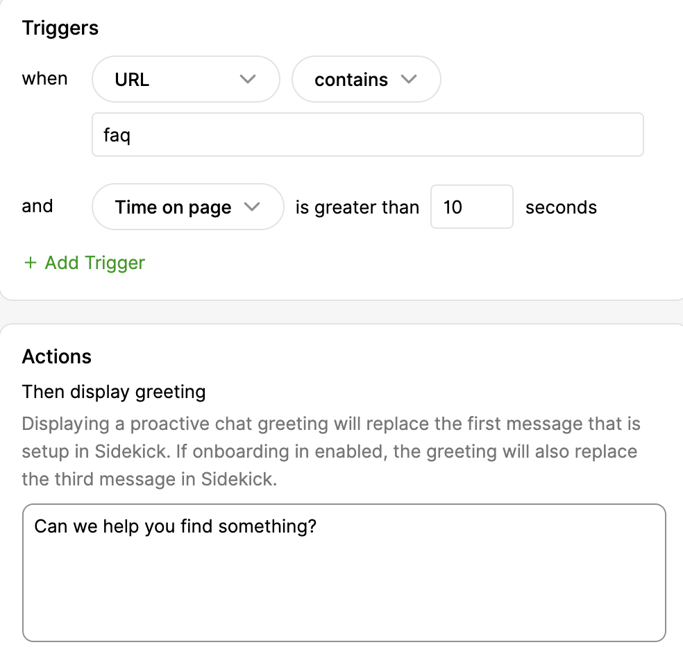 Triggers and actions setup for proactive chat greeting in Sidekick application.