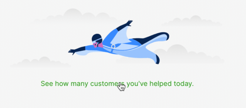 A superhero figure encourages users to check customer assistance statistics today.