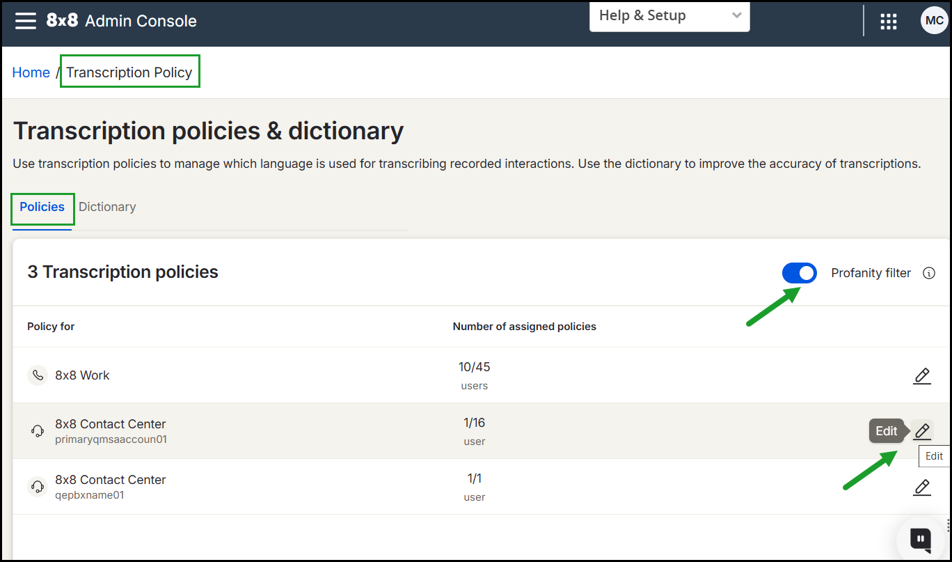 Transcription Policies - Enable transcriptions for call recordings within the chosen contact center Transcription Policies - Enable transcriptions for call recordings within the chosen contact center